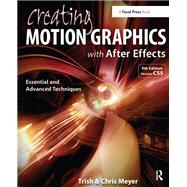 Creating Motion Graphics with After Effects