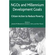 NGOs and the Millennium Development Goals Citizen Action to Reduce Poverty
