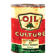 Oil Culture