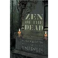 Zen of the Dead