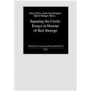 Squaring the Circle: Essays in Honour of Bert Steenge