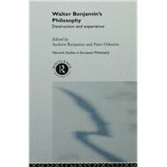 Walter Benjamin's Philosophy
