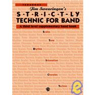 Strict-ly Technic for Band: A Third Level Supplementary Band Book