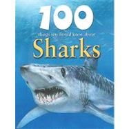 100 Things you Should Know About Sharks