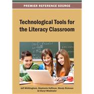Technological Tools for the Literacy Classroom