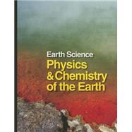 Physics and Chemistry of the Earth