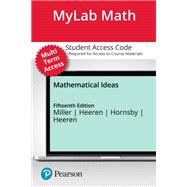 Mathematical Ideas -- MyLab Math with Pearson eText Access Code
