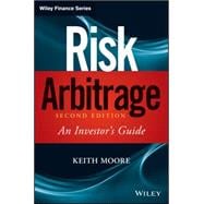 Risk Arbitrage An Investor's Guide