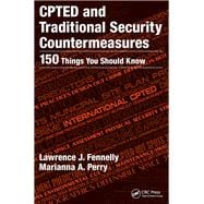 Cpted and Traditional Security Countermeasures