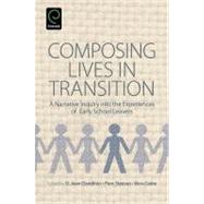 Composing Lives in Transition