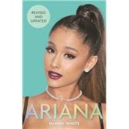 Ariana The Biography