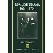 English Drama, 1660-1700