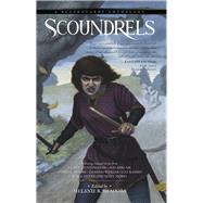 Scoundrels A Blackguards Anthology