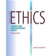 Ethics Theory and Contemporary Issues, Concise Edition
