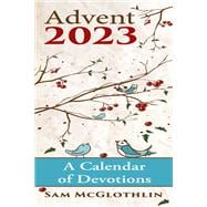 Advent: A Calendar of Devotions 2023