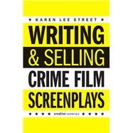 Writing & Selling Crime Film Screenplays