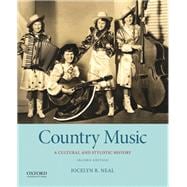 Country Music A Cultural and Stylistic History