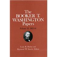 Booker T. Washington Papers 1912-14