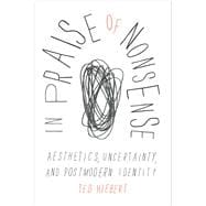 In Praise of Nonsense