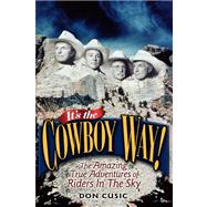 It's the Cowboy Way!