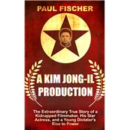 A Kim Jong-Il Production