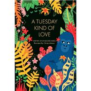 A Tuesday Kind of Love