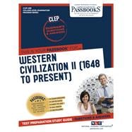 Western Civilization II (1648 to Present) (CLEP-29B) Passbooks Study Guide