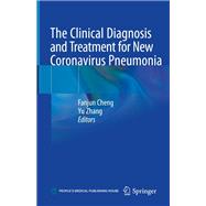 The Clinical Diagnosis and Treatment for New Coronavirus Pneumonia