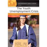The Youth Unemployment Crisis