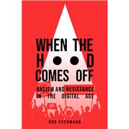 When the Hood Comes Off book cover, ISBN 9780520379749