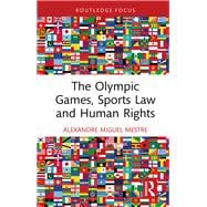 The Olympic Games, Sports Law and Human Rights