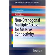 Non-orthogonal Multiple Access for Massive Connectivity