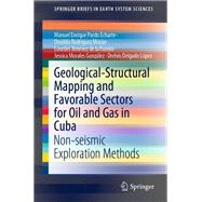 Geological-Structural Mapping and Favorable Sectors for Oil and Gas in Cuba