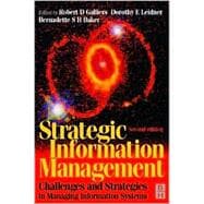 Strategic Information Management : Challenges and Strategies in Managing Information Systems (2nd),9780750639750
