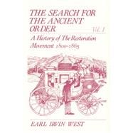 The Search for the Ancient Order: Vol. 1