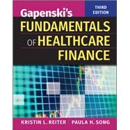 Gapenski's Fundamentals of Healthcare Finance