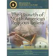 The Growth of North American Religious Beliefs