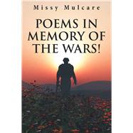 Poems in Memory of the Wars!