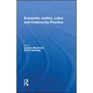 Economic Justice, Labor and Community Practice