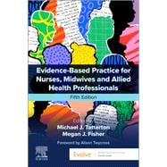 Evidence-Based Practice for Nurses, Midwives and Allied Health Professionals