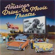 The American Drive-in Movie Theatre