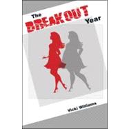 The Breakout Year