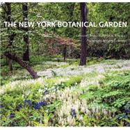 The New York Botanical Garden Revised and Updated Edition