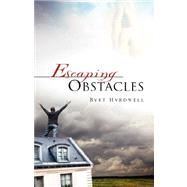 Escaping Obstacles