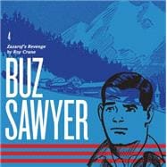 Buz Sawyer, Vol. 4 Zazarof's Revenge