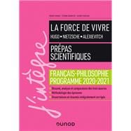La force de vivre - Prépas scientifiques - Français-Philosophie - Programme 2020-2021