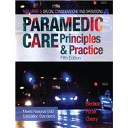 Paramedic Care Principles & Practice, Volume 5