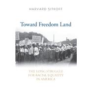 Toward Freedom Land