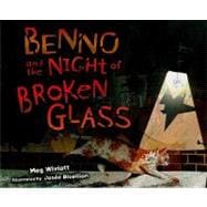 Benno and the Night of Broken Glass