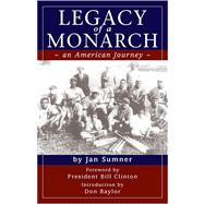 Legacy Of a Monarch: An American Journey in the Baseball Hall of Fame